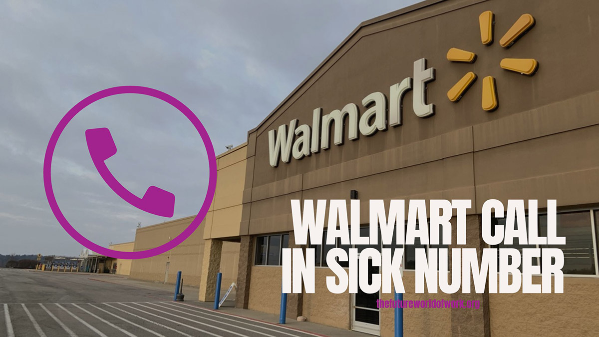 walmart call in sick number