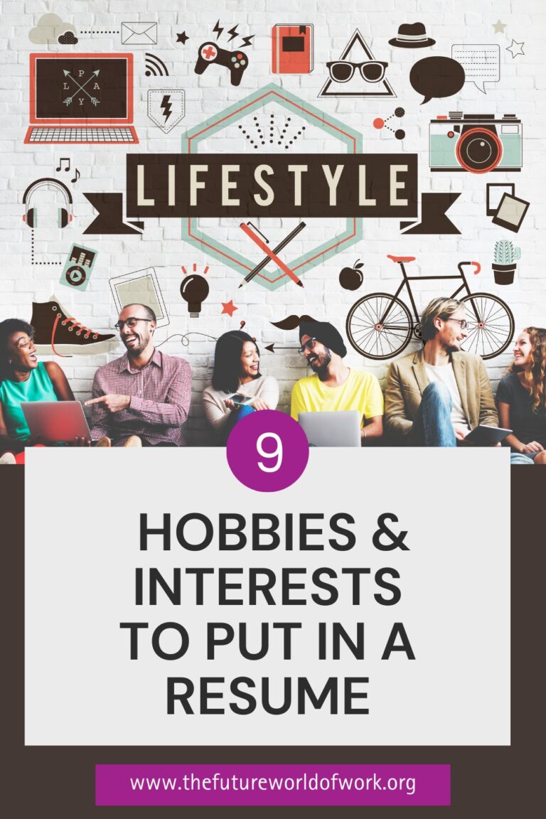 9 Good Hobbies and Interests to - Hobbies Interests To Put In A Resume 768x1152 