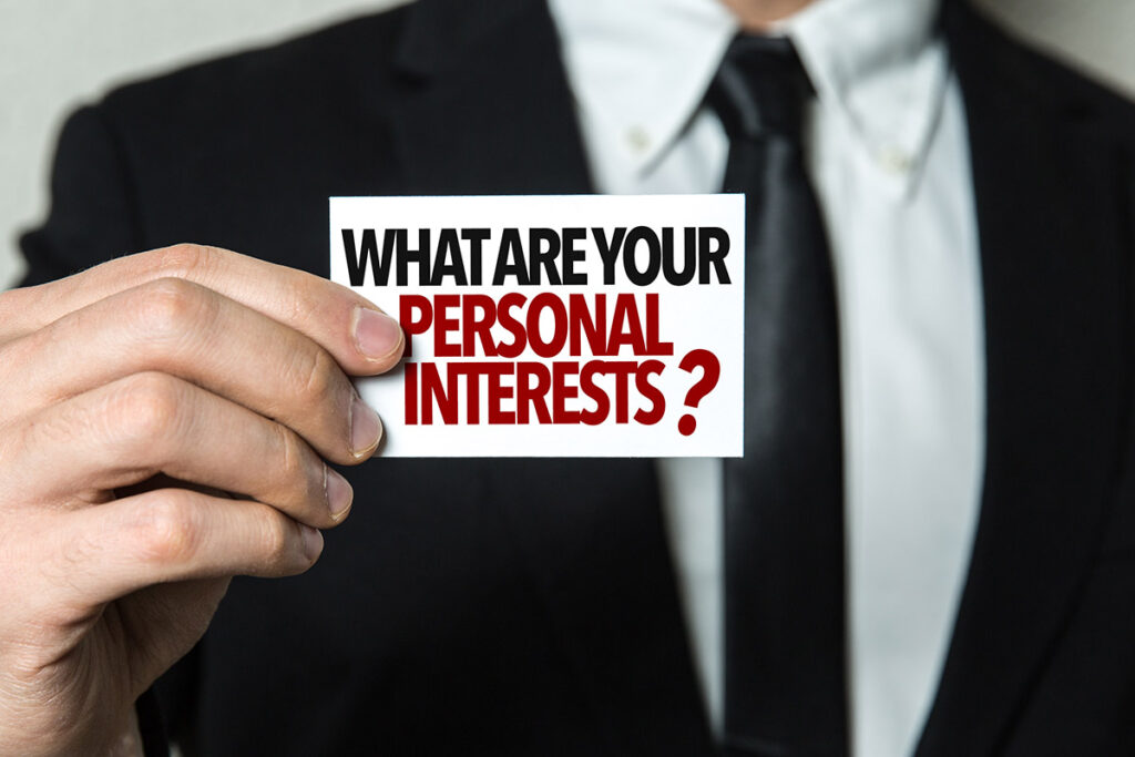 What Are Your Personal Interests?