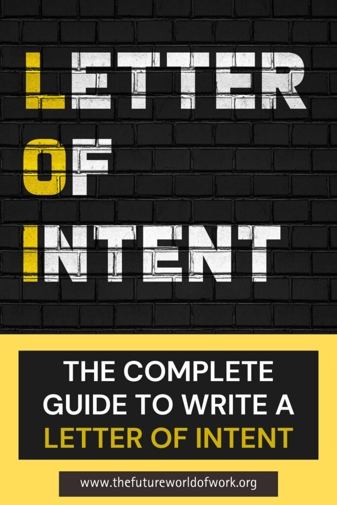 The Complete Guide to Write A Letter Of Intent