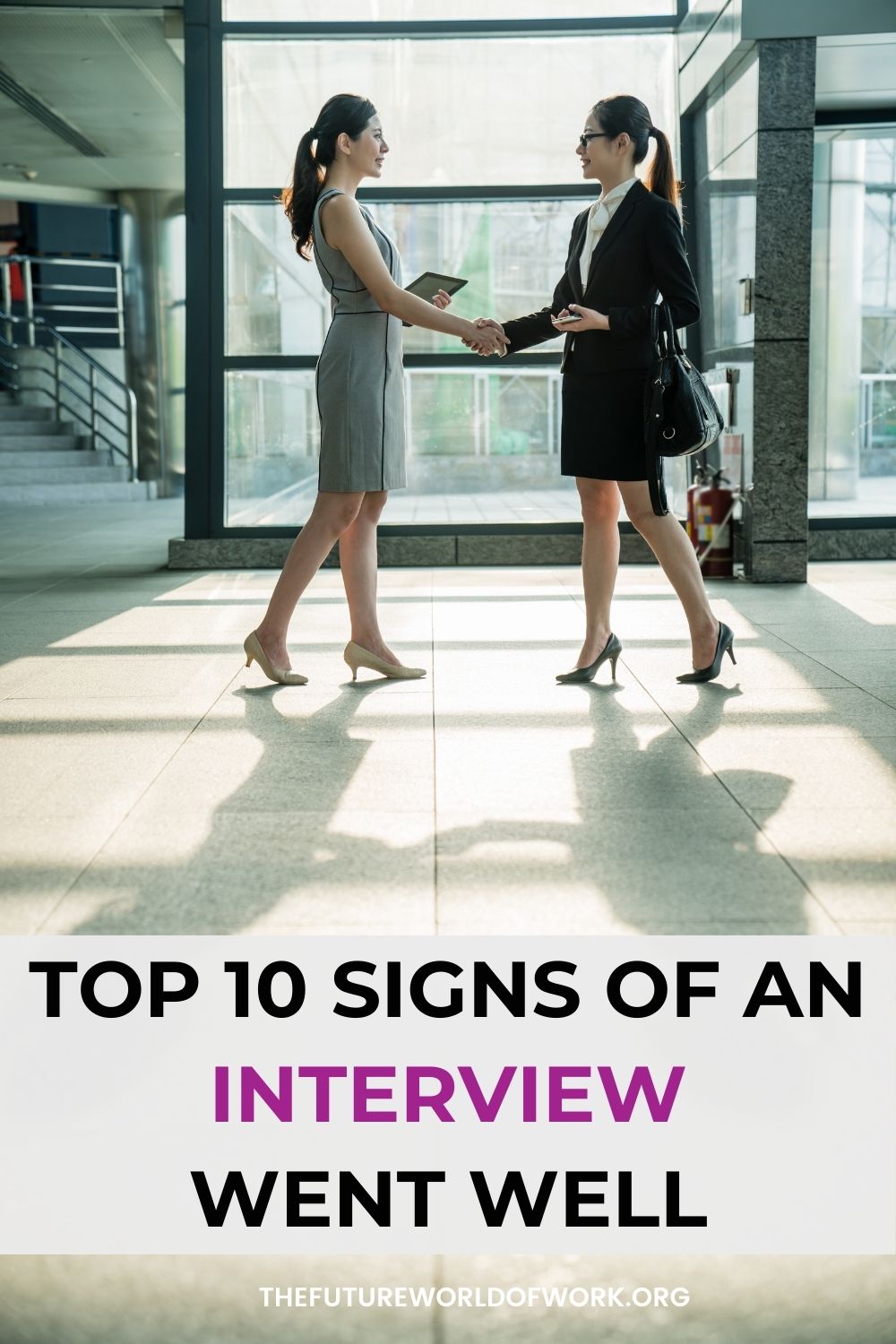 Top 10 Signs Of An Interview Went Well
