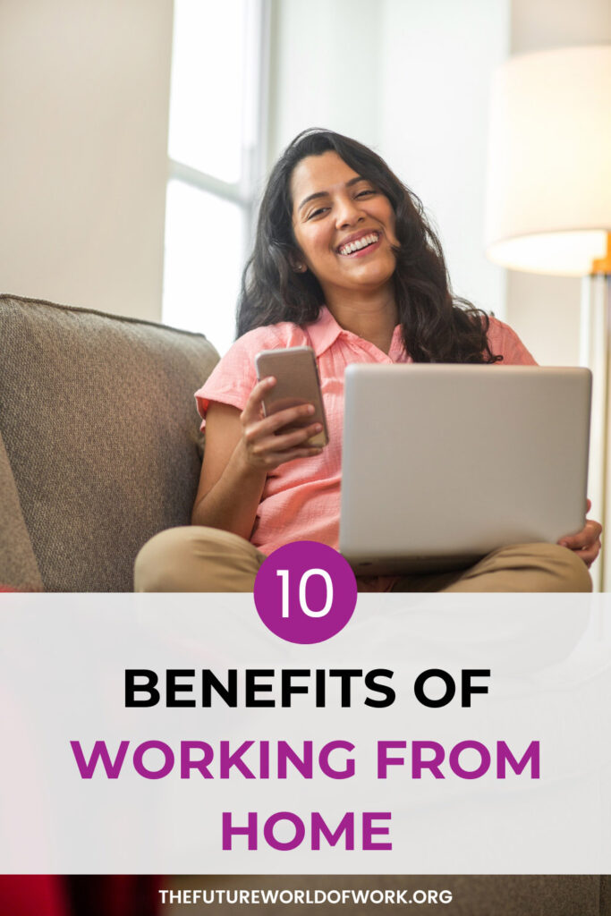 Benefits Of Working From Home