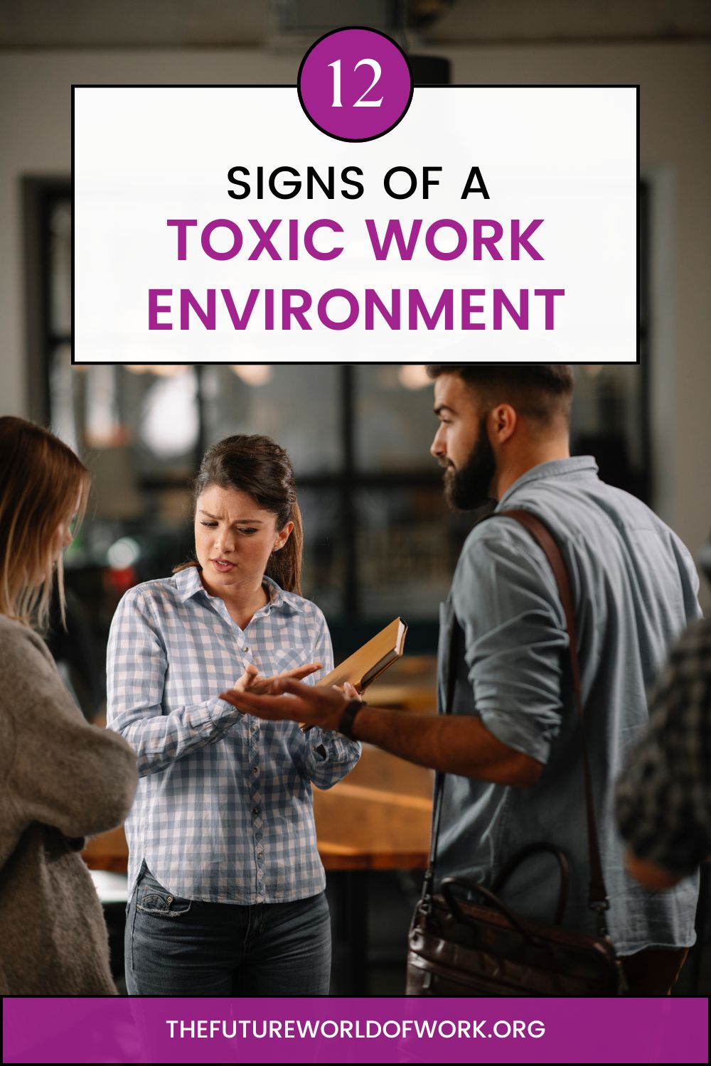 Toxic Work Environment