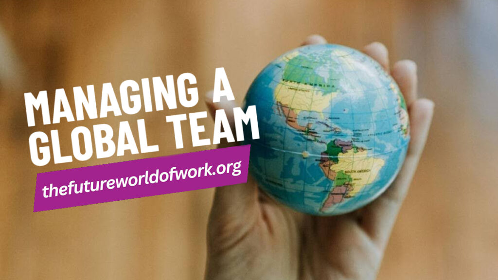 Managing a global team